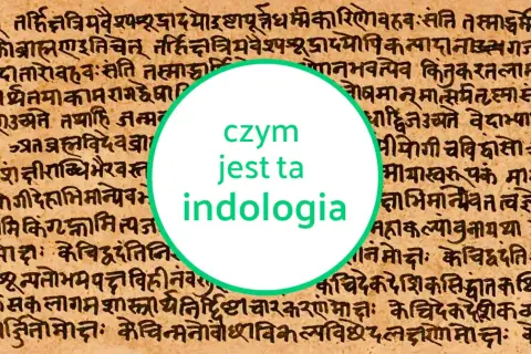 Starożytny tekst sanskrycki, tło dla pytania "czym jest ta indologia".