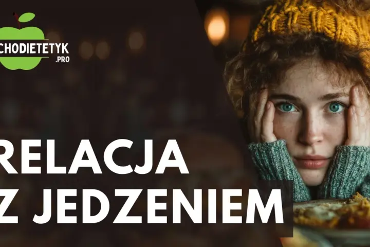 Zmagasz się z relacją z jedzeniem? Psychodietetyk online pomoże Ci odzyskać równowagę.