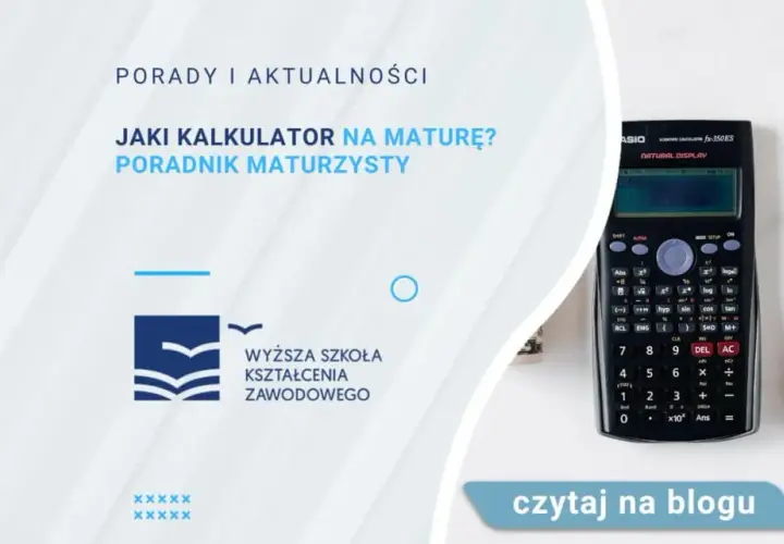 Jaki kalkulator można mieć na maturze? Sprawdź, co jest dozwolone