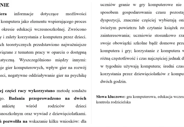 Streszczenie pracy o grach komputerowych i edukacji wczesnoszkolnej. Jak napisać streszczenie? Analiza wpływu gier na dzieci, ich częstotliwość i czas korzystania.