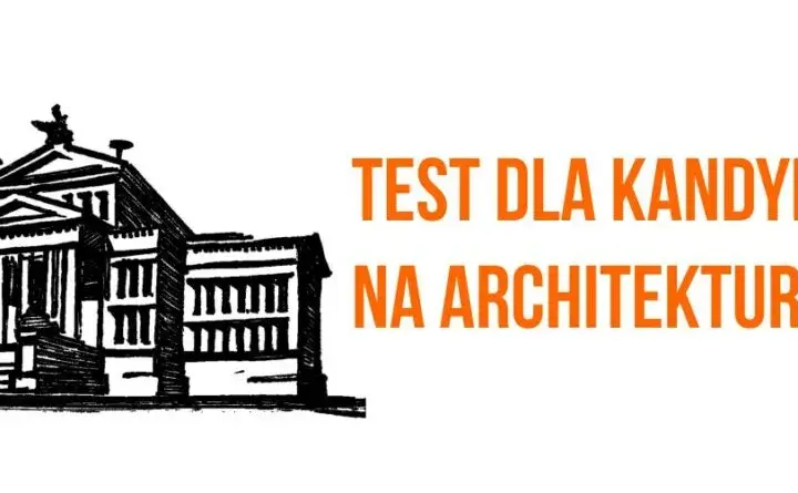 Jakie przedmioty na maturze do architektury? Sprawdź wymagania!