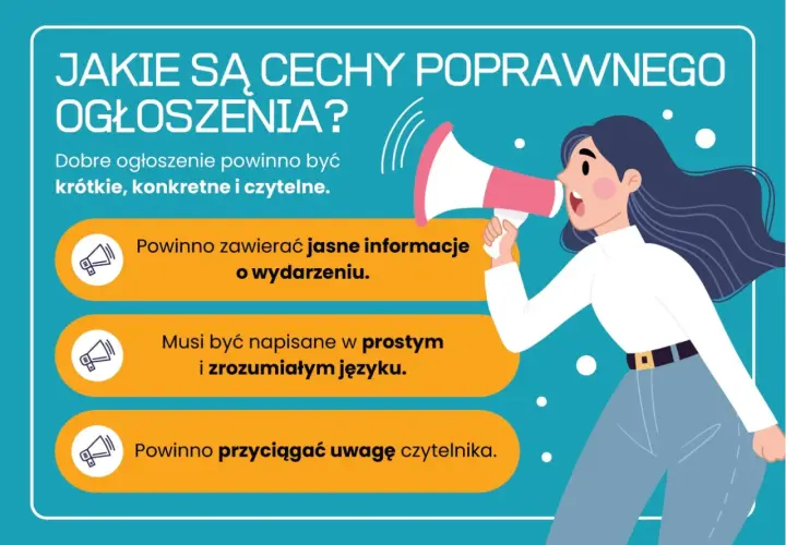 Przykładowe ogłoszenie: jasne, krótkie, zrozumiałe, przyciągające uwagę. Kobieta z megafonem objaśnia cechy dobrego ogłoszenia.