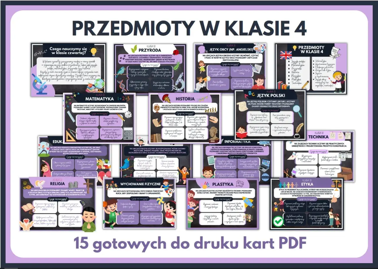 Przedmioty w 4 klasie: przyroda, matematyka, historia, język polski, angielski, informatyka, technika, plastyka, wychowanie fizyczne, edukacja zdrowotna, religia, etyka.
