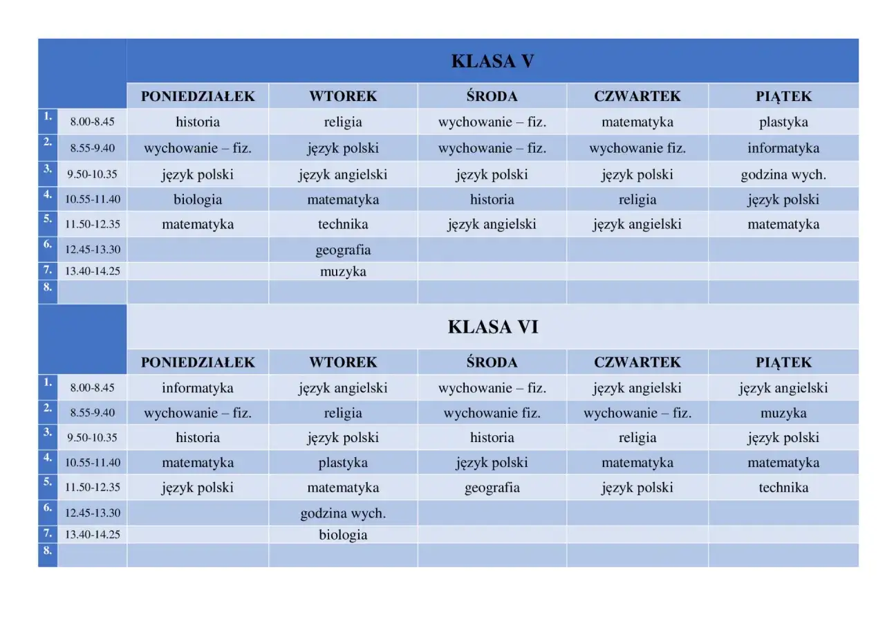 Plan lekcji dla klasy VI: informatyka, wychowanie fizyczne, historia, matematyka, język polski, plastyka, muzyka, technika, biologia.